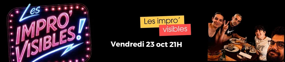 Impro'visibles